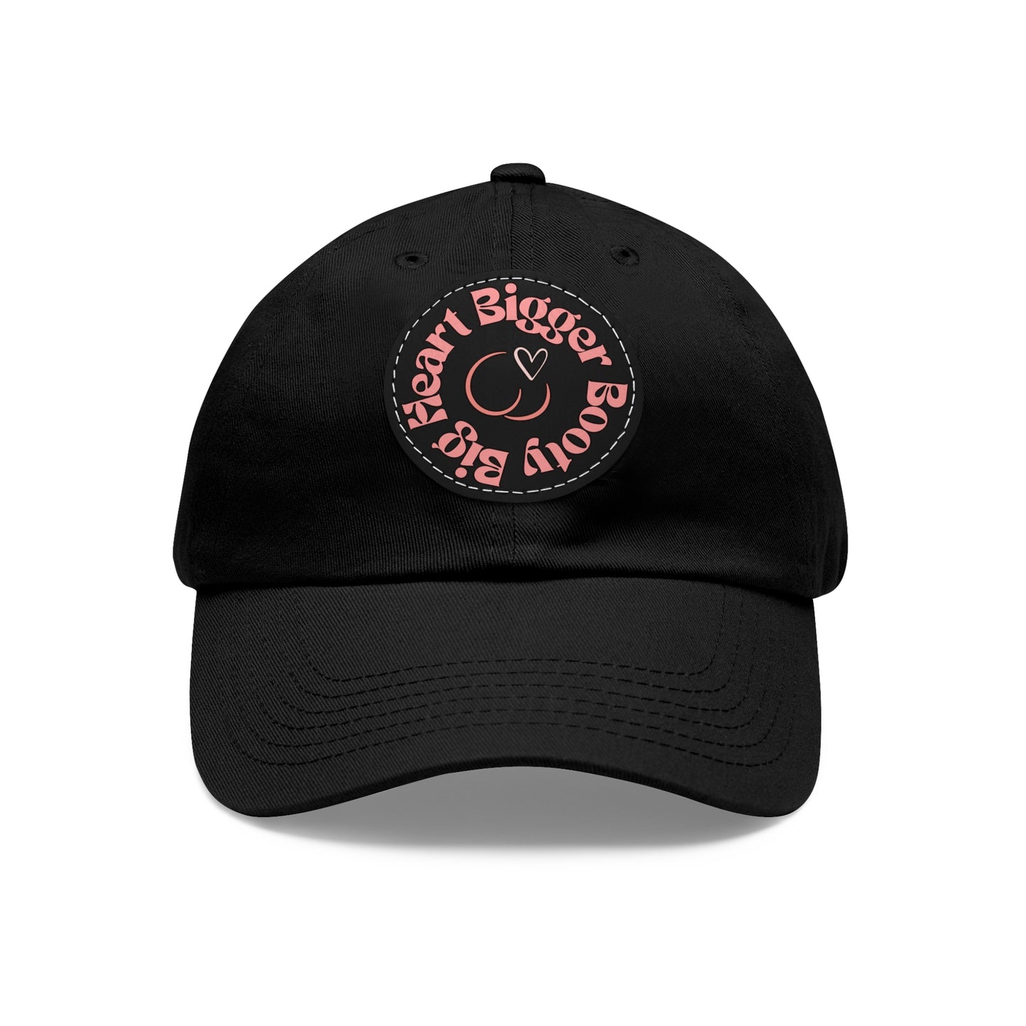 Big Heart Bigger Booty Dad Cap