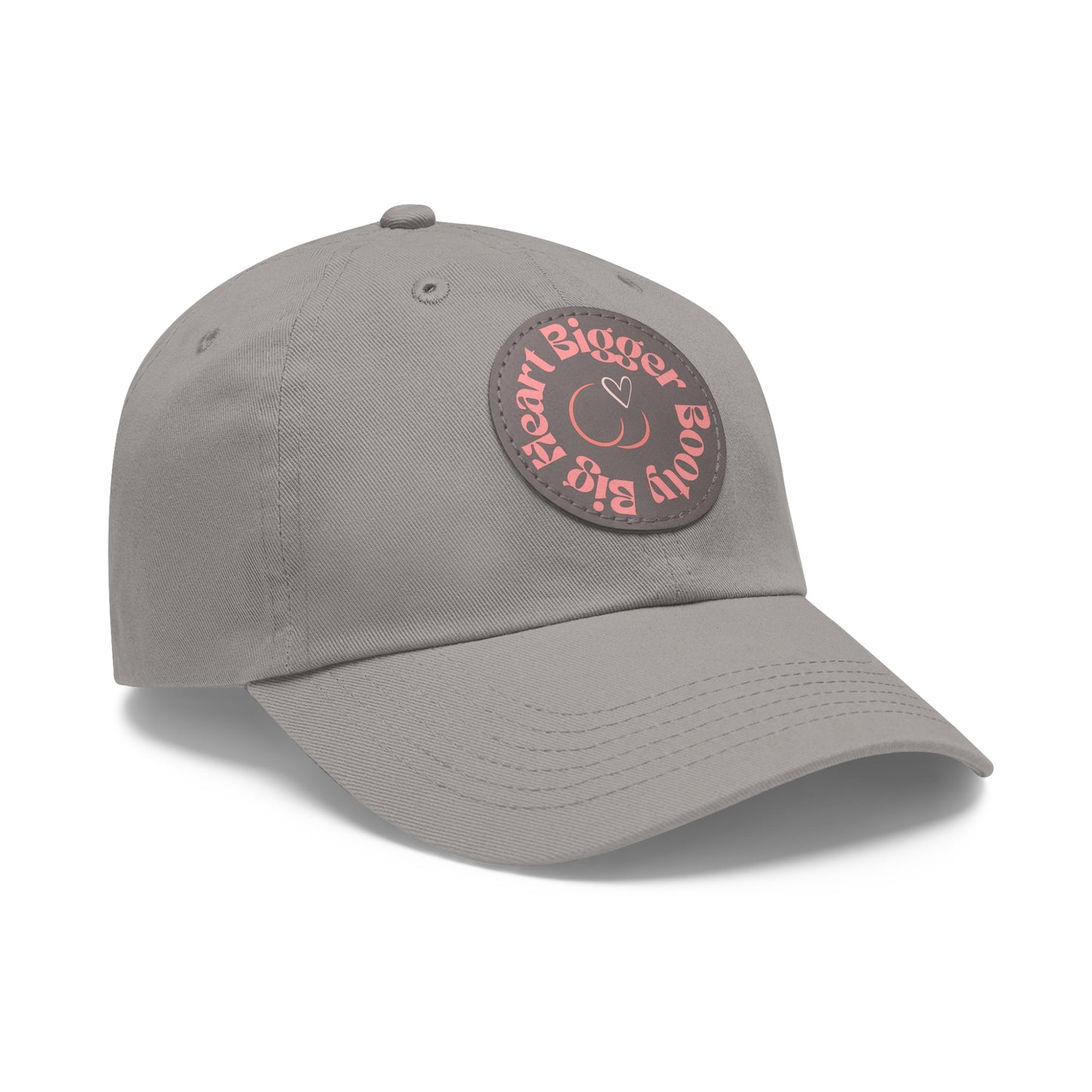 Big Heart Bigger Booty Dad Cap